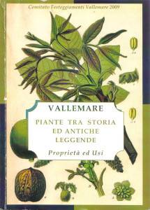 Vallemare piante tra storia ed antiche leggende